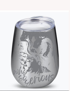 Stainless Steel Wine Tumbler (Etched/Engraved)